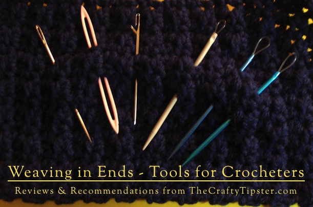 weaving in ends, reviewing the tools